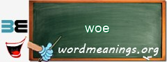 WordMeaning blackboard for woe